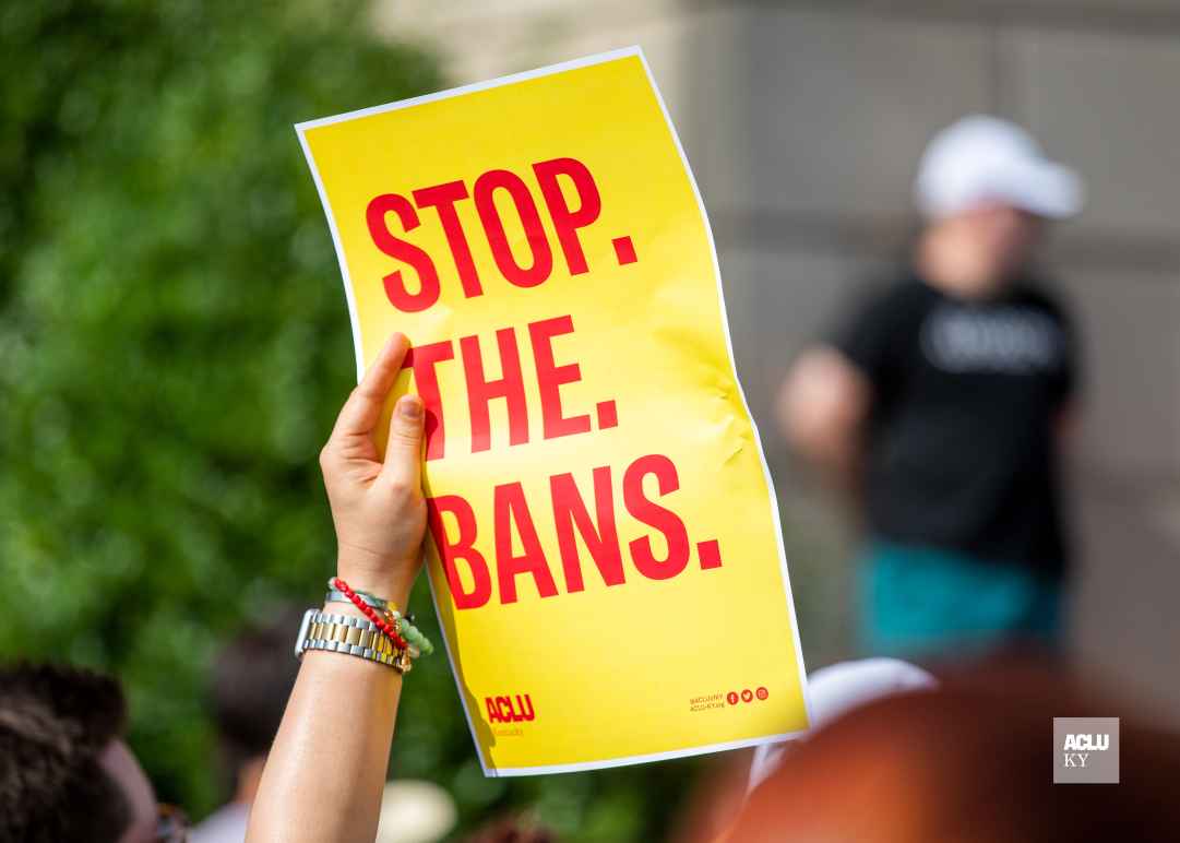 Stop The Bans Protest Sign