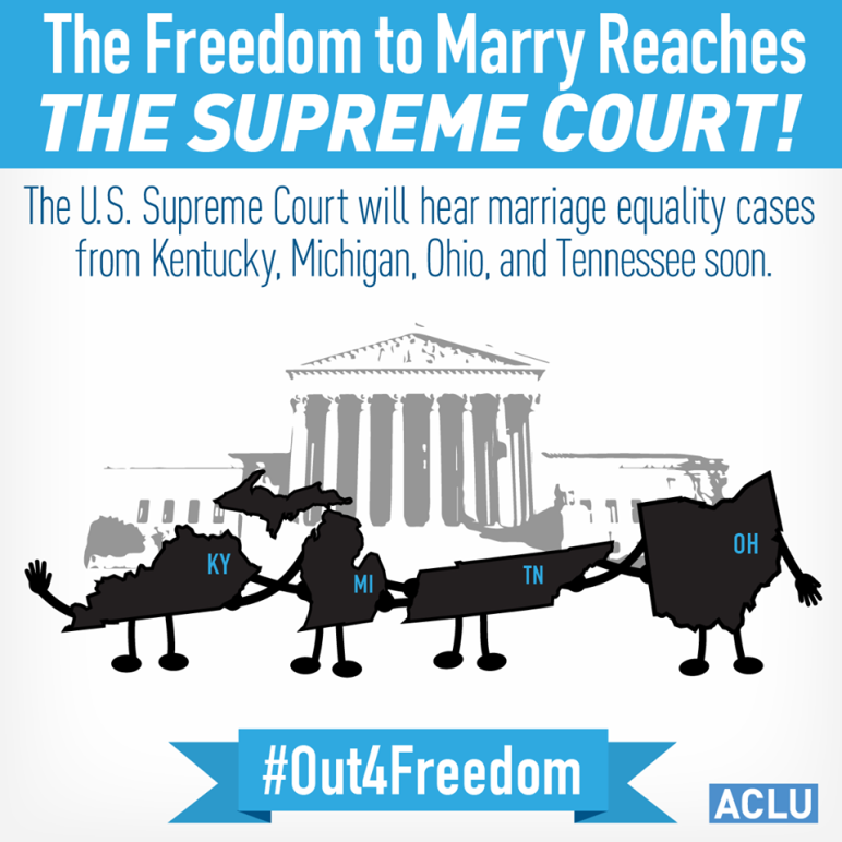 The Freedom To Marry Reaches The Supreme Court Aclu Of Kentucky