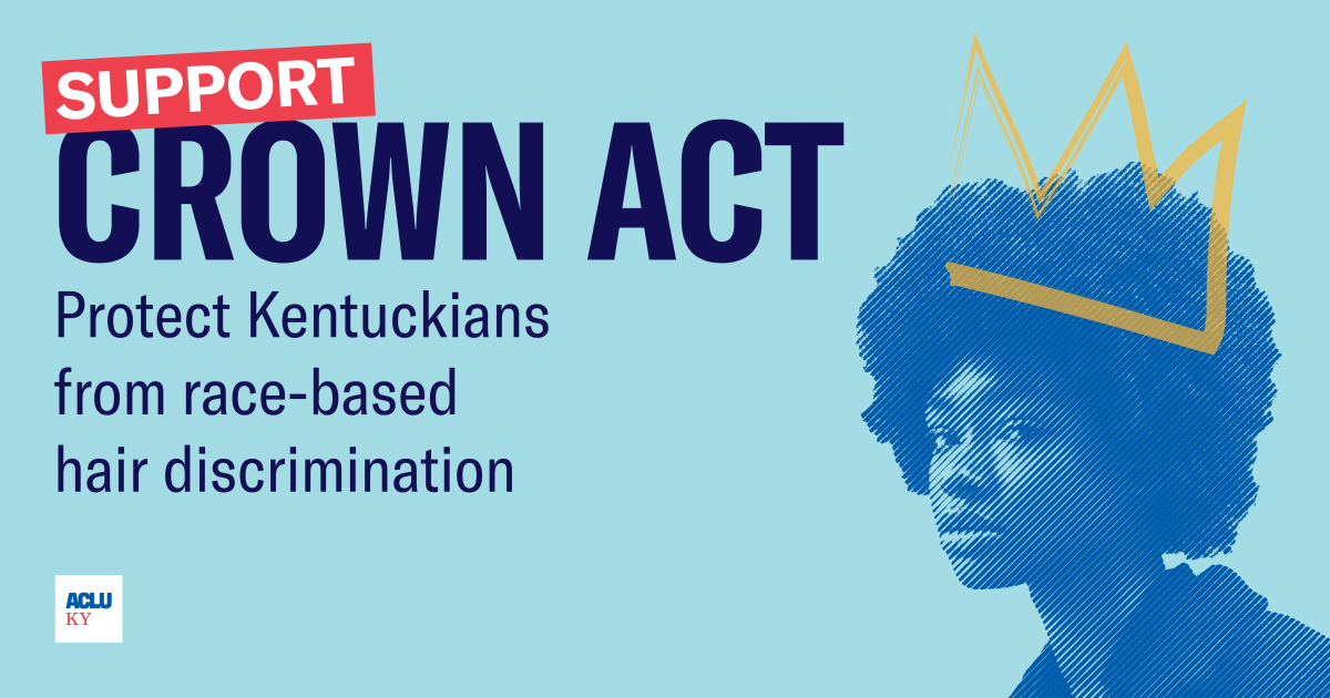 CROWN Act ACLU of Kentucky